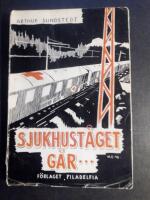 SJUKHUST&Aring;GET G&Aring;R... Intryck fr&aring;n min tj&auml;nstg&ouml;ring som r&ouml;dakorssoldat