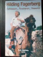 Hilding Fagerberg : f&ouml;rkunnare, &auml;ventyrare, humorist