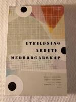 Utbildning, arbete, medborgarskap