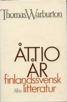&Aring;ttio &aring;r finlandssvensk litteratur