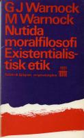Nutida moralfilosofi Existentialistisk etik