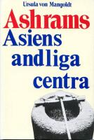 Grottor, kloster, ashrams : religi&ouml;sa samfund i Indien och Japan