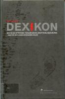Dexikon : mer &auml;n 500 detektiver, thrillerhj&auml;ltar, &auml;ventyrare, medhj&auml;lpare - samt en och annan minnesv&auml;rd skurk