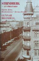 Strindberg - ett f&ouml;rfattarliv
