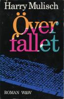 &Ouml;verfallet : roman