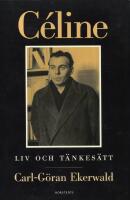 C&eacute;line : liv och t&auml;nkes&auml;tt