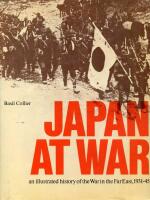 Japan at war : an illustrated history of the war in the Far East, 1931-45