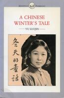 A Chinese Winter&acute;s Tale