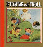 Bland tomtar och troll 91 &aring;rg.