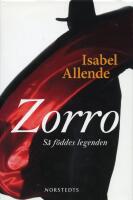 Zorro - s&aring; f&ouml;ddes legenden