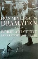 Fr&aring;n min loge p&aring; Dramaten