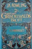 Grindelwalds brott : Filmmanuset
