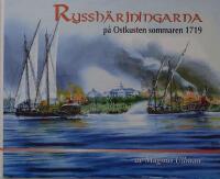 Ryssh&auml;rjningarna p&aring; Ostkusten sommaren 1719