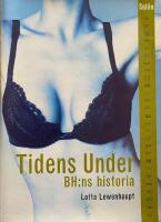 Tidens under : Bh:ns historia