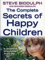 The Complete Secrets of Happy Children