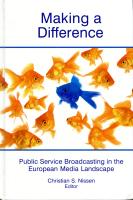 Making a Difference. Public Servide Broadcasting...