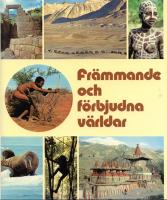 Fr&auml;mmande och f&ouml;rbjudna v&auml;rldar