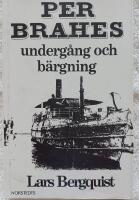 Per Brahes underg&aring;ng och b&auml;rgning