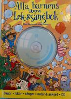 Alla barnens stora lek- och s&aring;ngbok