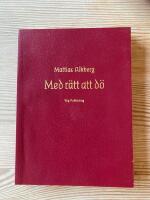 Med r&auml;tt att d&ouml;