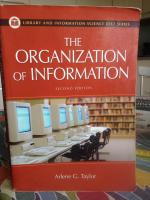 The organization of information : Second Edition