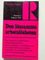 Den l&ouml;nsamma arbetsl&ouml;sheten. 1973 Nr 2