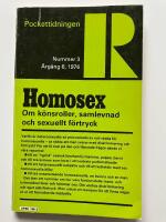 Homosex. Om k&ouml;nsroller, samlevnad och sexuellt f&ouml;rtryck. 1976 Nr 3