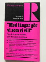 "Med f&aring;ngar g&ouml;r vi som vi vill". 1974 Nr 2