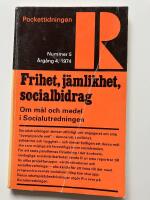 Frihet, j&auml;mlikhet, socialbidrag. 1974 Nr 5