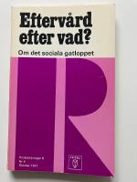 Efterv&aring;rd efter vad? 