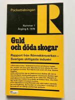 Guld och d&ouml;da skogar. 1978 Nr 1