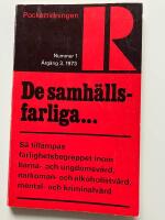 De samh&auml;llsfarliga...