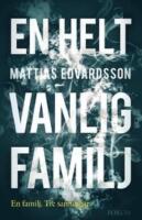 En helt vanlig familj