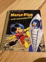 Musse Pigg och m&aring;nraketen