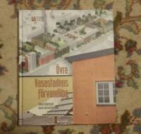 &Ouml;vre Vasastadens f&ouml;rvandling