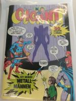 Gigant nr 4 1977 - Lagens v&auml;ktare, Metallm&auml;nnen