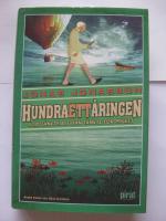 Hundraett&aring;ringen som t&auml;nkte att han t&auml;nkte f&ouml;r mycket