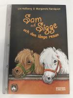 Sam och Sigge och den l&aring;nga resan