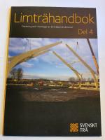 Limtr&auml;handbok Del 4
