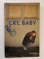 Cry baby