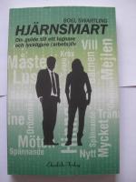 Hj&auml;rnsmart : din guide till ett lugnare och lyckligare (arbets)liv