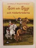 Sam och Sigge och riddarbr&ouml;derna