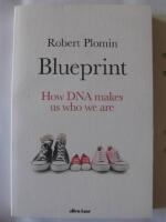Blueprint - How DNA makes us who we are