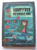 Vampyrer p&aring; Sergels torg - Jacks f&ouml;rbannelse