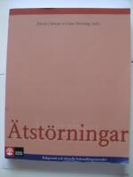 &Auml;tst&ouml;rningar : bakgrund och aktuella behandlingsmetoder