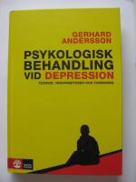 Psykologisk behandling vid depression : H&auml;ftad utg&aring;va av originalutg&aring;va fr&aring;n 2012