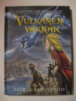 Vulkanen vaknar - Legenden om &ouml;rnfolket