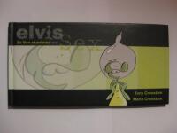 Elvis : en liten stund med sex