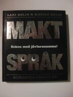 Maktspr&aring;k : boken med j&auml;vlar anamma