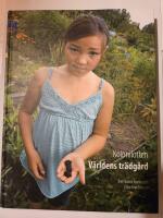 Kolonilotten : v&auml;rldens tr&auml;dg&aring;rd